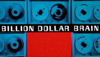 Billion Dollar Brain