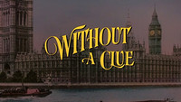 Without a Clue